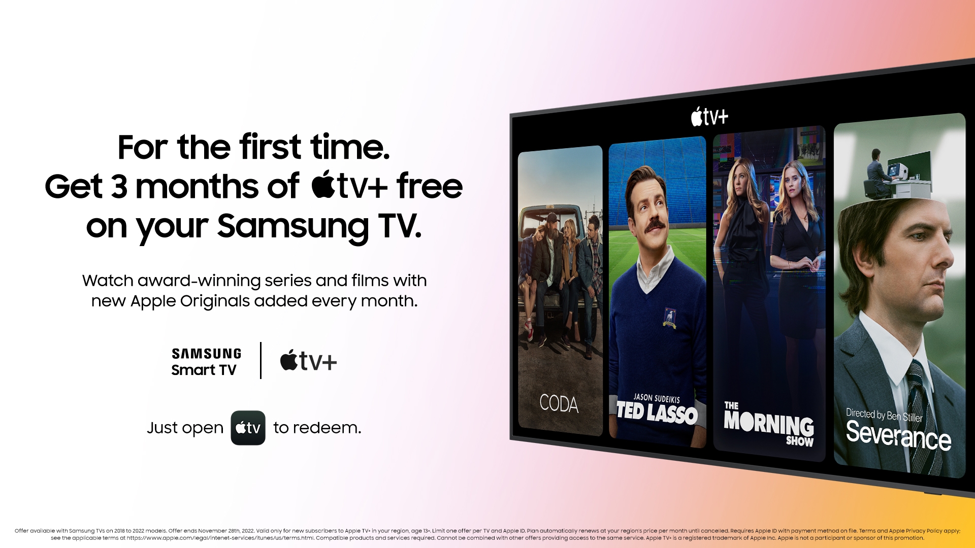 Get 3 months of Apple TV+ free on your Samsung Smart TV Get 3 months of Apple TV+ free on your Samsung Smart TV